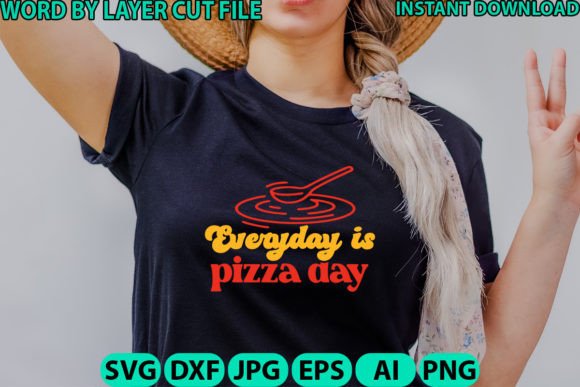 Everyday is Pizza Day: Graphics & Freebies