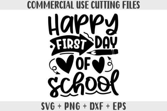Freebies Graphics: Happy First Day SVG