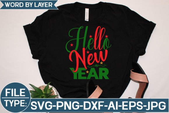 Hello New Year Svg: Graphics & Freebies