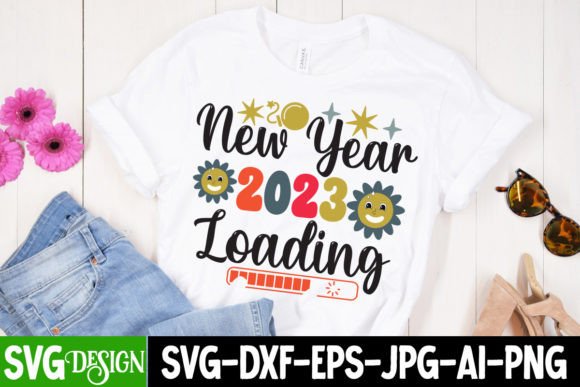 New Year 2023 Loading T-Shirt Design: Graphics & Freebies