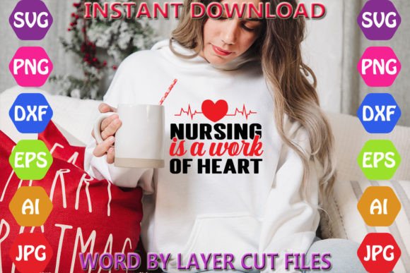 Nursing is a Work of Heart: Freebies & Graphics