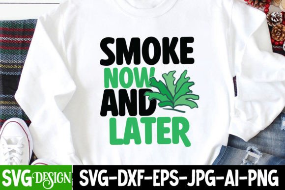 Review: Smoke Now and Later SVG Cut File